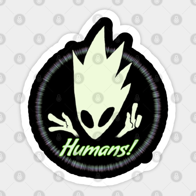 Humans! Sticker by TonyBreeden